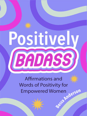 cover image of Positively Badass